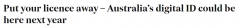 澳洲数字身份证预计明年推出！多张证书捆绑到同一个平台，安全便捷（合影）