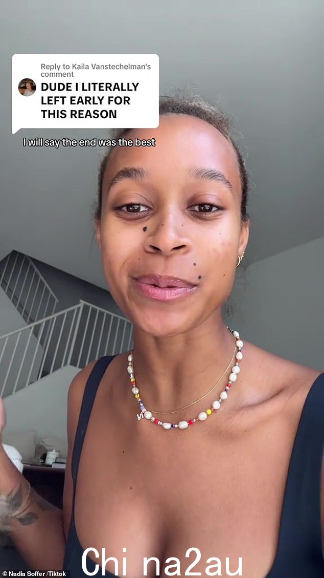 反应:一位名叫 Nadia Soffer 的社交媒体用户在 TikTok 上分享了一段视频,以回应一条评论:“老兄,我真的因为这个原因提前离开了” class=