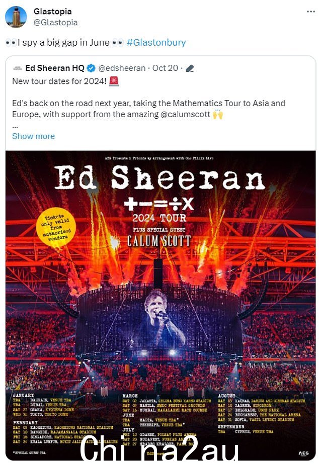在 X 上拥有超过 5,000 名关注者的粉丝帐户 Glastopia 转发了 Ed Sheeran 在欧洲和亚洲进行数学巡演的照片,并附有说明文字“我发现 6 月份有一个很大的差距”