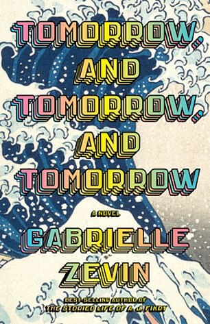 Gabrielle Zevins 的《Tomorrow and Tomorrow and Tomorrow》也出现了