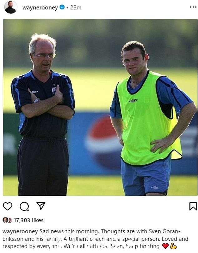 Rooney described Eriksson as a 'brilliant coach and a special person' and urged his former boss to 'keep fighting'