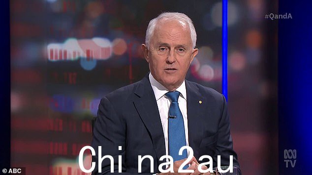 前总理马尔科姆·特恩布尔在周一晚上的 ABC 问答中毫不犹豫