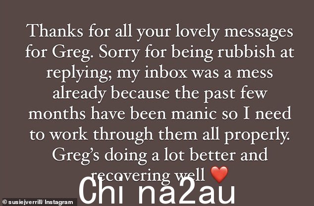 Susie 写了一封长信,感谢所有在这段困难时期支持 Greg 的人