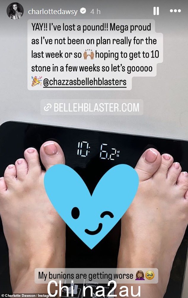 在她的 Instagram 故事中,夏洛特告诉粉丝今天是称重日,她很高兴发现自己又减掉了一磅