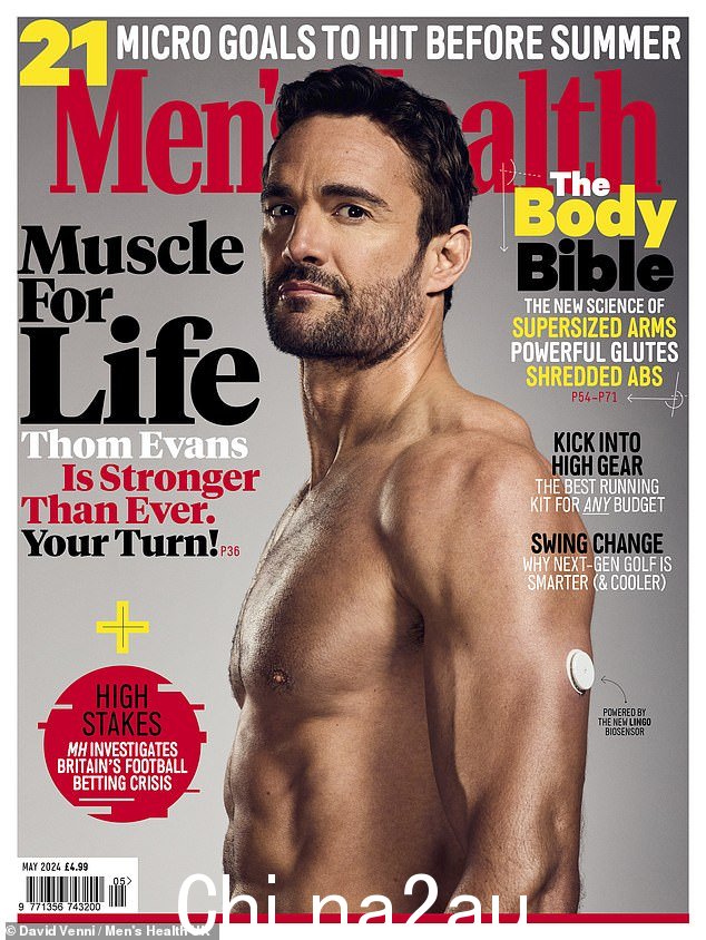 Thom Evans 的完整采访可在《英国男士健康》五月号中阅读,现已发售