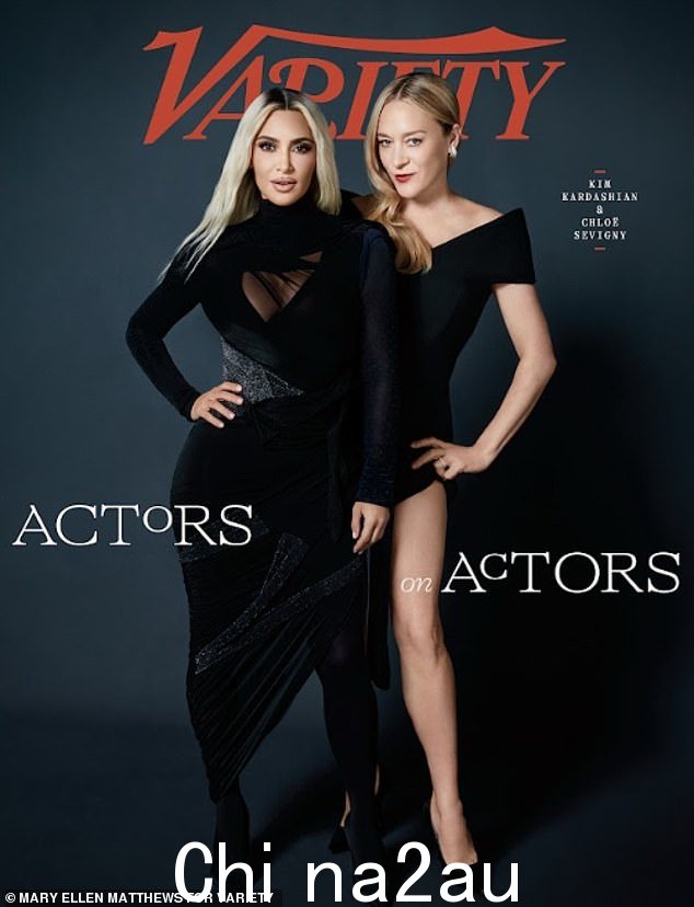 金·卡戴珊 (Kim Kardashian) 因出现在 Variety 的演员系列中而继续受到批评,与奥斯卡提名女演员克洛伊·塞维尼 (Chloe Sevigny) 演对手戏
