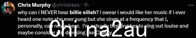 他们在 X(以前的 Twitter)上写道:“为什么我永远听不到 Billie Eilish 的声音?”我发誓,如果我听过她唱过的一个音符,我就会喜欢她的音乐,但她唱歌的频率是我个人认为的从来没有在这里,'